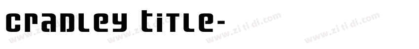 Cradley Title字体转换